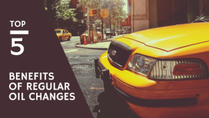 top 5 benefits of regular oil changes