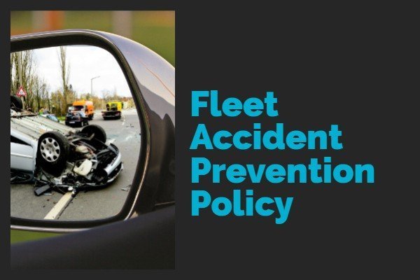 Fleet Accident Prevention Policy