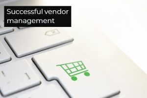 Successful vendor management